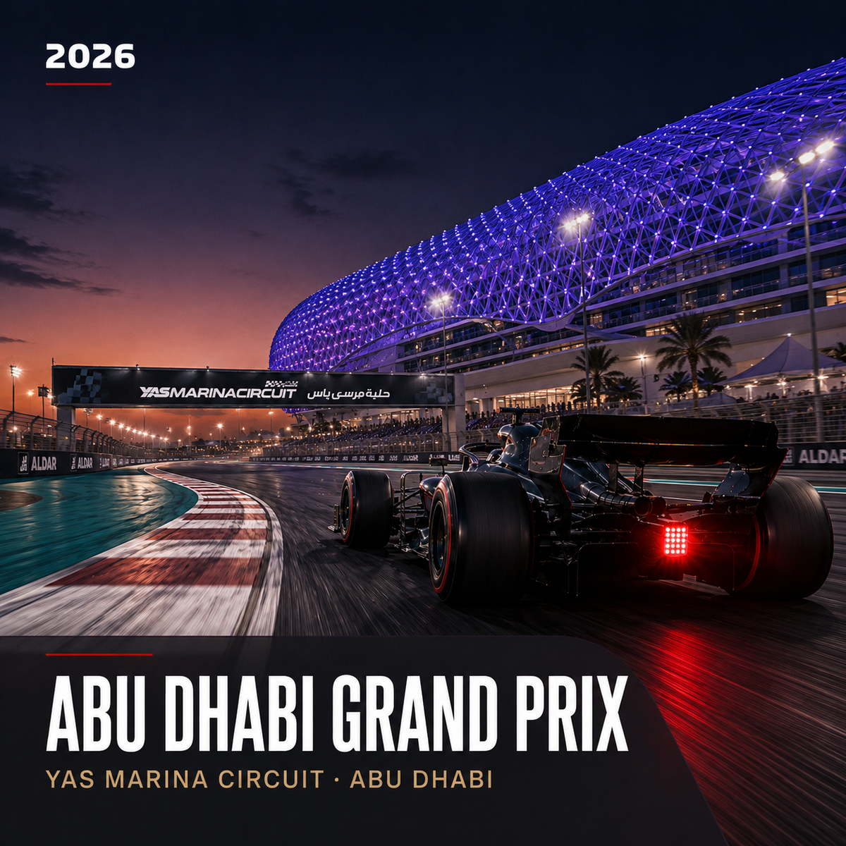 2026 Abu Dhabi Grand Prix – Yas Marina Circuit